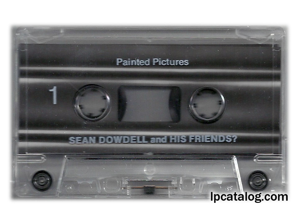 Sean Dowdell and His Friends? (Cassette, USA)